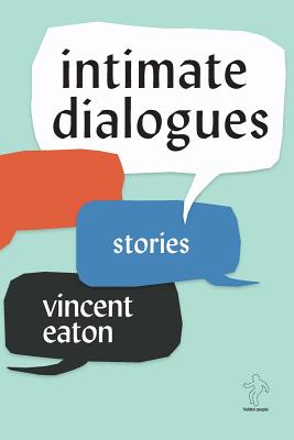 Intimate Dialogues