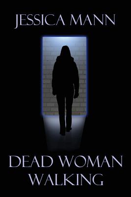 Dead Woman Walking