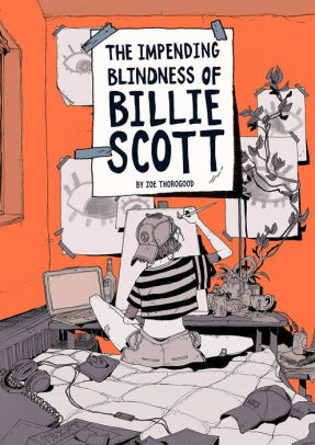 The Impending Blindness Of Billie Scott