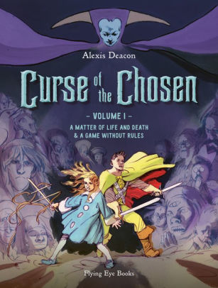 Curse of the Chosen: A Matter of Life and Death