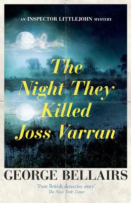 The Night They Killed Joss Varran