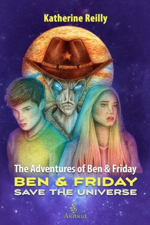 Ben & Friday Save the Universe