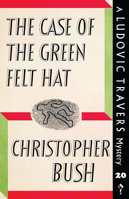 The Case of the Green Felt Hat