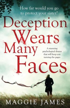 Deception Wears Many Faces