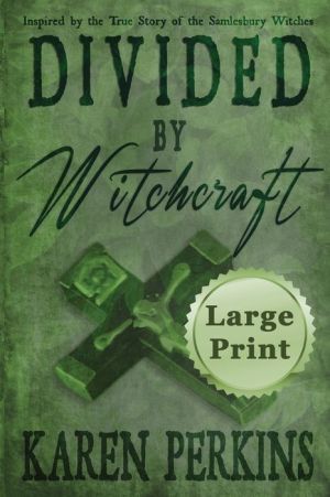 Divided by Witchcraft