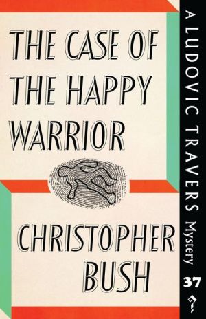 The Case of the Happy Warrior