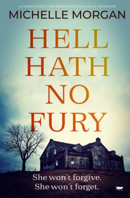 Hell Hath No Fury