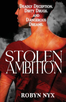 Stolen Ambition