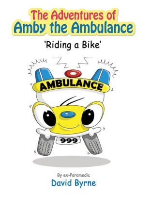 The Adventures of Amby the Ambulance 'Riding a Bike'