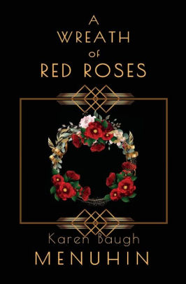 A Wreath of Red Roses