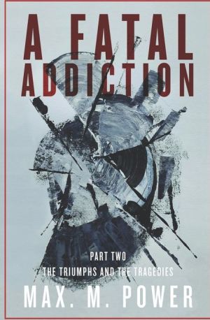 A Fatal Addiction