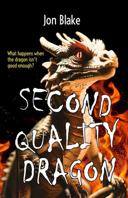 Second Quality Dragon