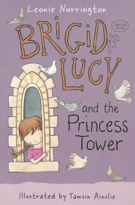 Brigid Lucy and the Princess Tower