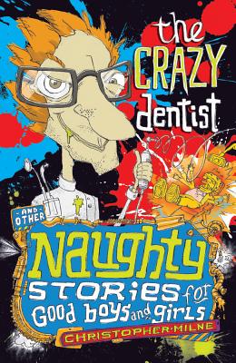The Crazy Dentist