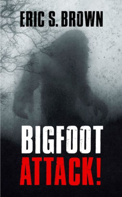 Bigfoot Attack!