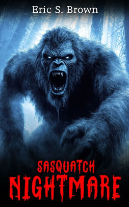 Sasquatch Nightmare