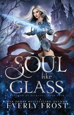 A Soul Like Glass