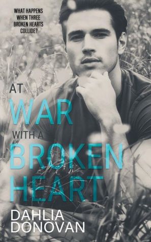 At War with a Broken Heart