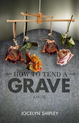 How to Tend a Grave