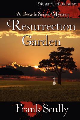 Resurrection Garden