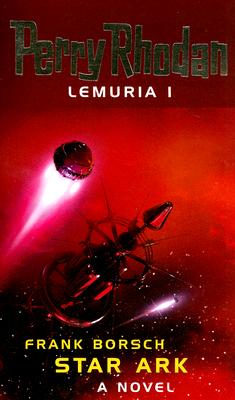 Perry Rhodan Lemuria 1 Star Ark