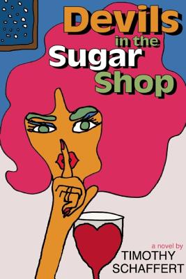 Devils in the Sugar Shop