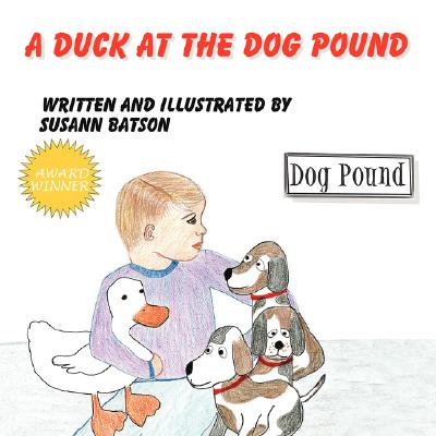 A Duck at the Dog Pound