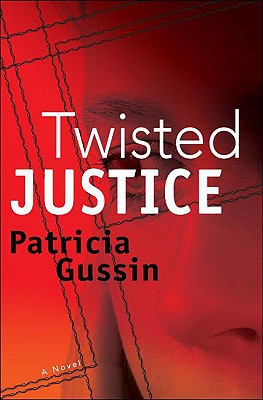 Twisted Justice