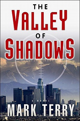 The Valley of Shadows