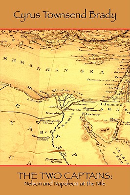 The Two Captains: Nelson and Bonaparte at the Nile