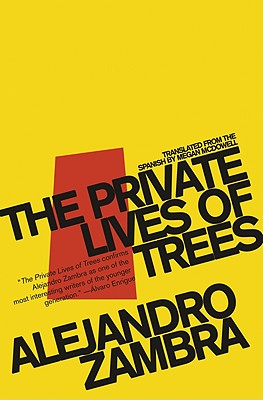 The Private Lives of Trees