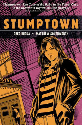 Stumptown, Volume 2: The Case of the Baby in the Velvet Case