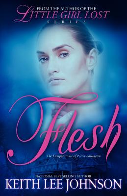 Flesh: The Disappearance of Portia Barrington