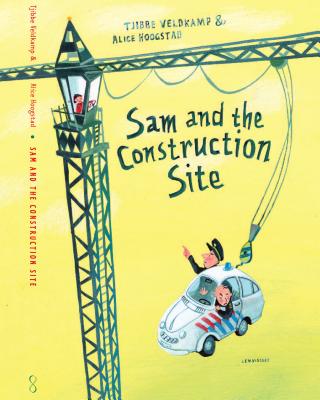 Sam and the Construction Site