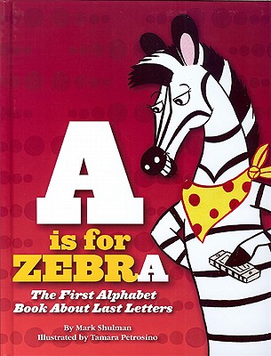 A is for Zebra