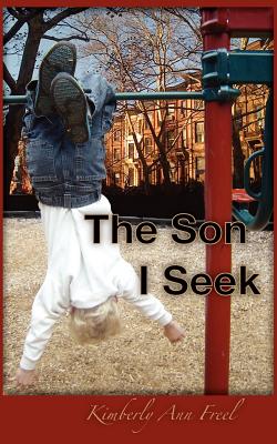 The Son I Seek