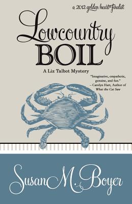 Lowcountry Boondoggle by Susan M. Boyer