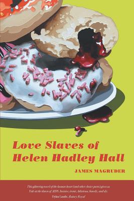 Love Slaves of Helen Hadley Hall