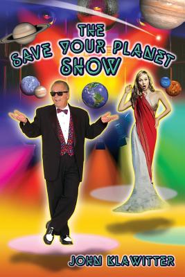 The Save Your Planet Show