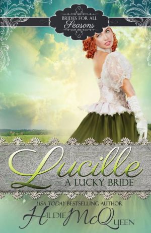 Lucille, A Lucky Bride