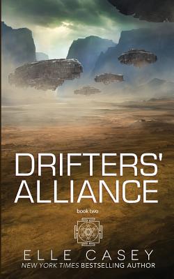 Drifters' Alliance: Book Two