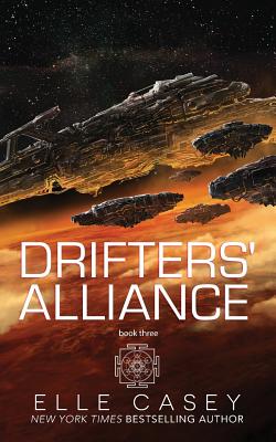 Drifters' Alliance: Book Three