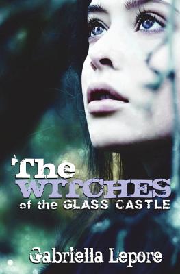 The Witches of the Glass Castle