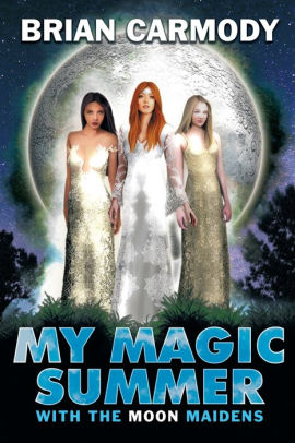 My Magic Summer: With the Moon Maidens