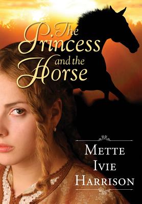 The Princess and the Horse