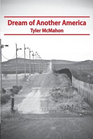 Dream of Another America