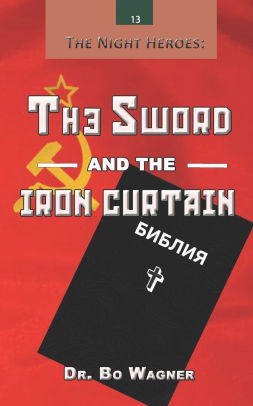 The Sword and the Iron Curtain