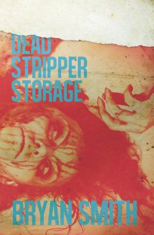 Dead Stripper Storage