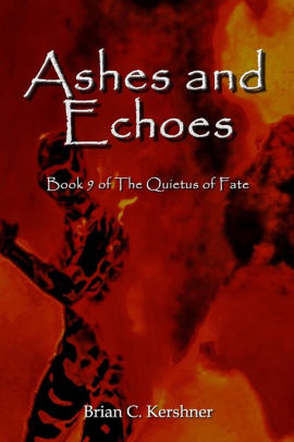 Ashes and Echoes