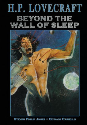 H.P. Lovecraft: Beyond the Wall of Sleep